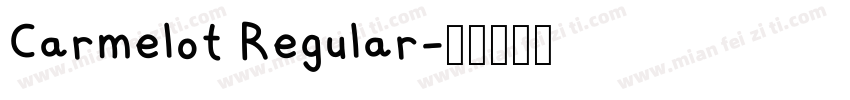 Carmelot Regular字体转换